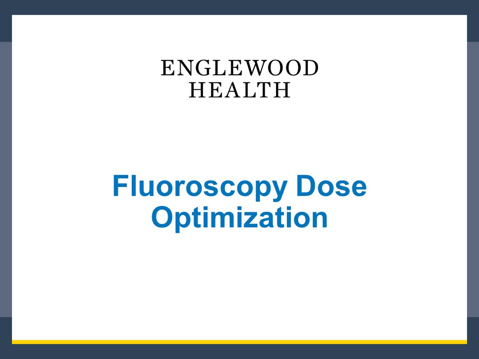Fluoroscopy education slide 1-2