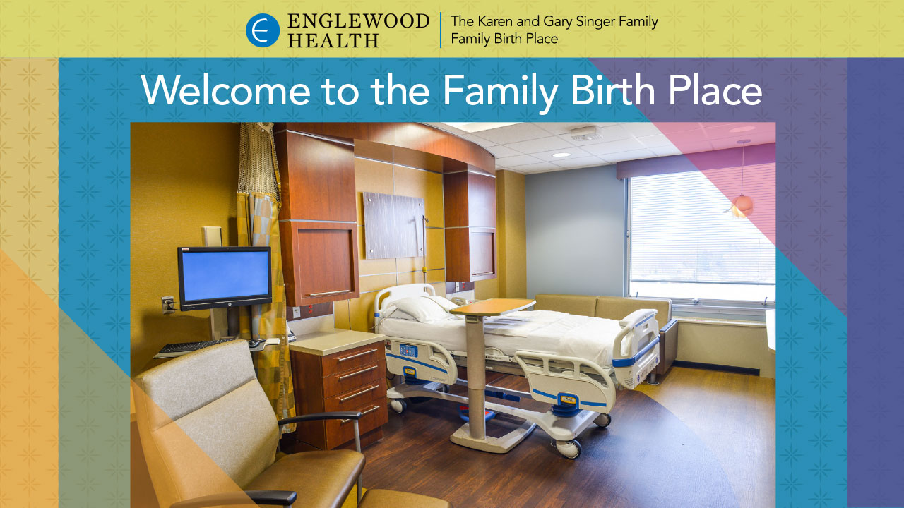 Englewood Health Family Birth Place virtual tour