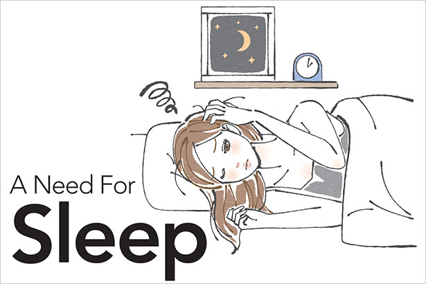 A Need for Sleep