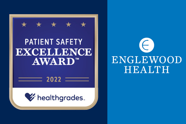 Englewood Health Receives Healthgrades’ 2022 Patient Safety Excellence Award