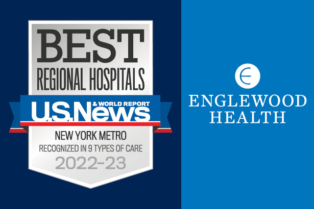 Englewood Health Recognized as a Best Regional Hospital, Ranked No. 6 in New Jersey