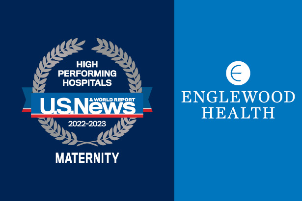 Englewood Health Named a Best Hospital for Maternity Care by U.S. News & World Report