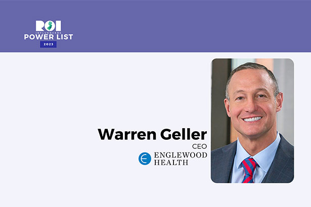 Englewood Health President & CEO Named to ROI’s 2023 Influencers: Power List